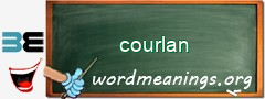 WordMeaning blackboard for courlan